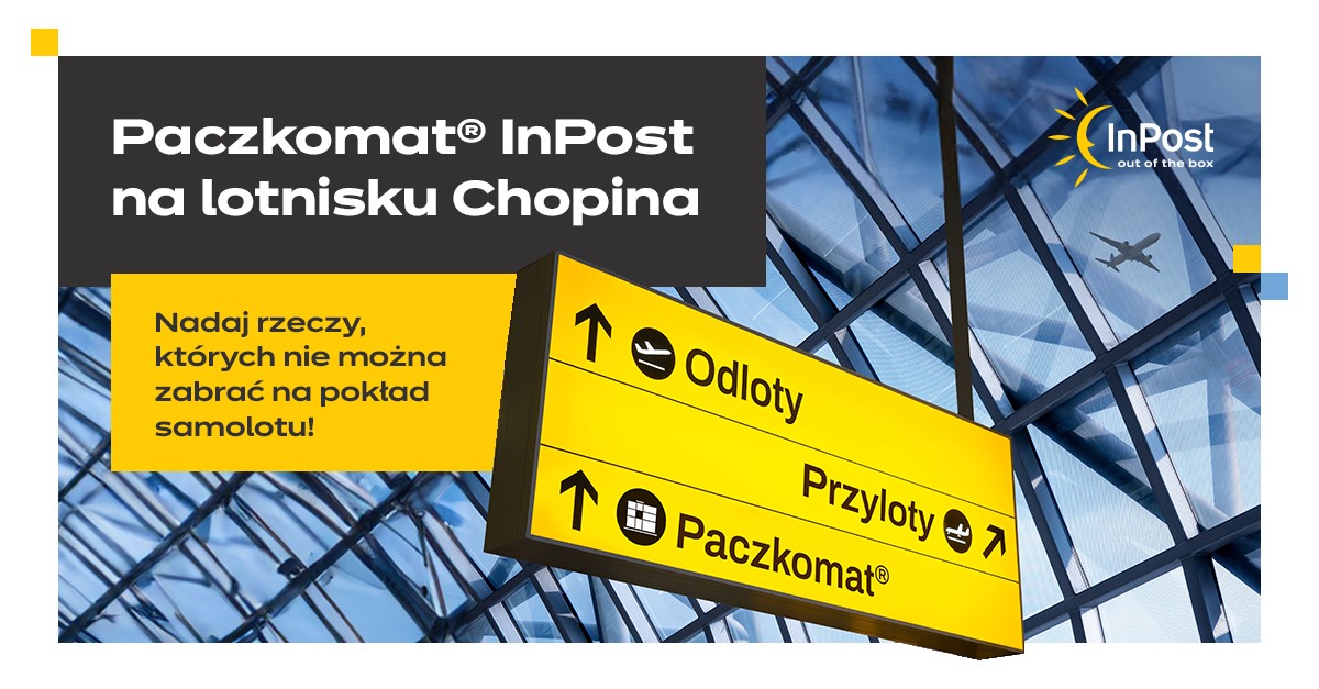 InPost uruchamia pierwszy paczkomat na warszawskim lotnisku Chopina