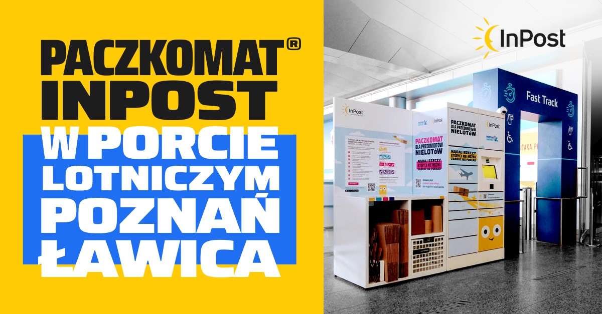 InPost postawił paczkomat na lotnisku w Poznaniu