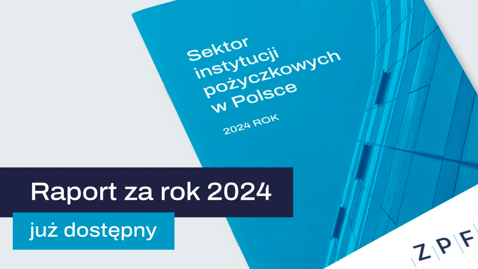 Większa liczba klientów i wyższa kwota zobowiązania. Nowy raport ZPF o rynku pożyczkowym