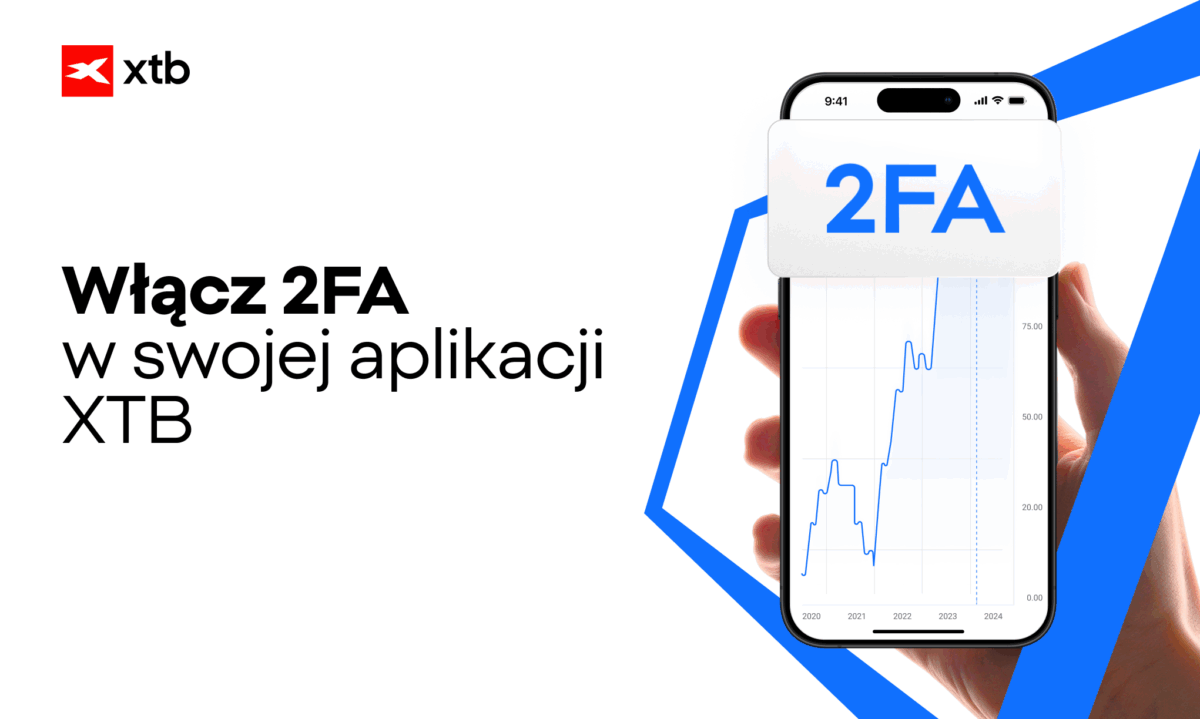 Nowe funkcje w aplikacji XTB. Zabezpiecz swoje konto dzięki nowej metodzie weryfikacji